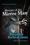 Beware of the Mirror Man