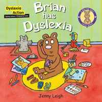Brian Has Dyslexia